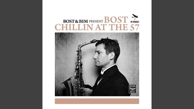 pochette-cover-artiste-Bost & Bim-album-Bost & Bim |  Mathieu Bost  | Chillin At The 57